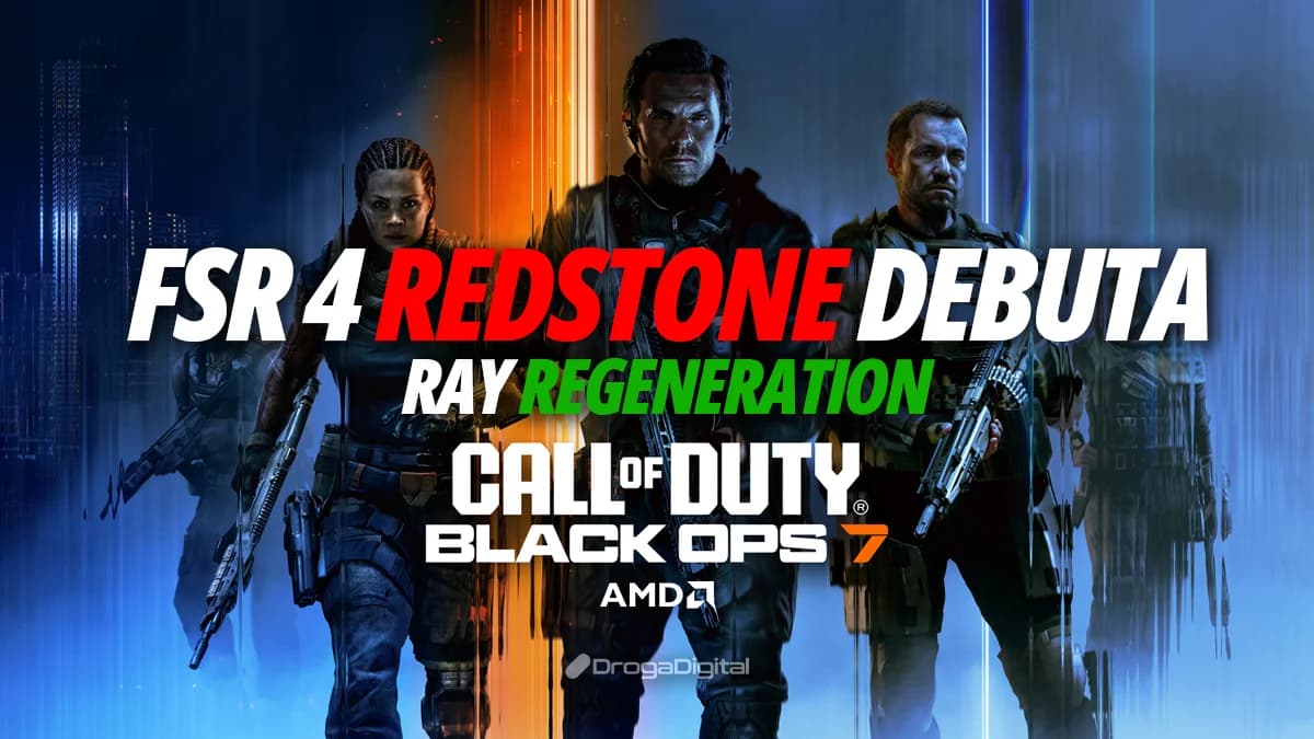 FSR 4 "Redstone" debuta en el nuevo "Call of Duty Black Ops 7"
