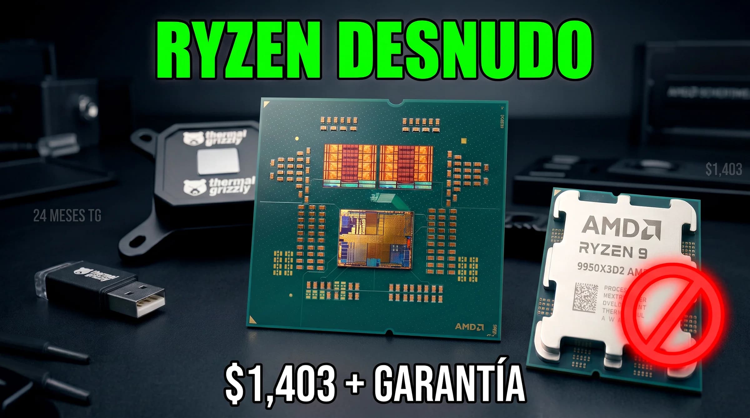 Thermal Grizzly vende un Ryzen 9 9950X3D2 delidded por $1,403 y advierte que no reinstales el IHS