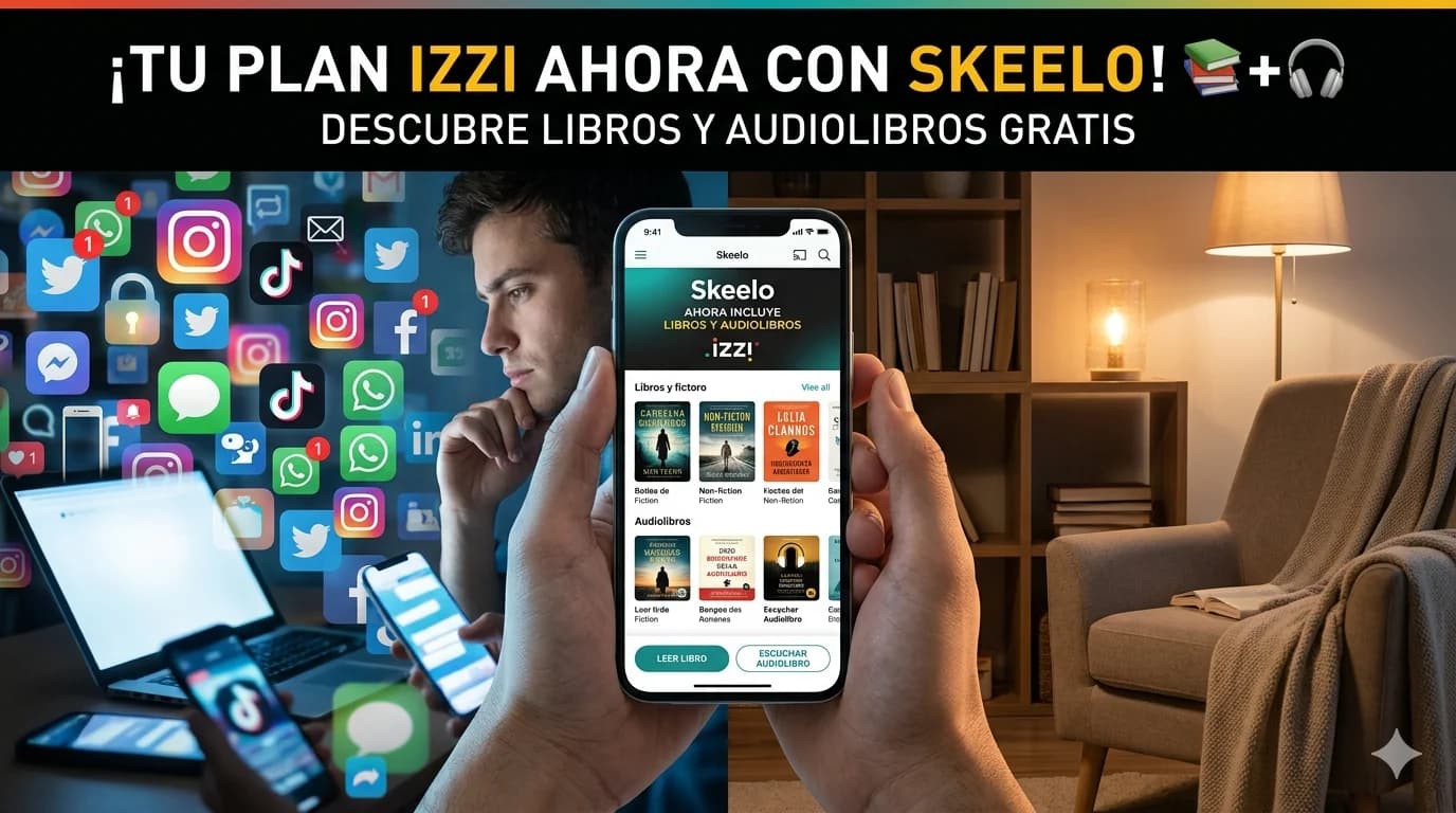 izzi suma lectura digital a su oferta: Skeelo llega para convertir el smartphone en biblioteca (y competir por tu tiempo)