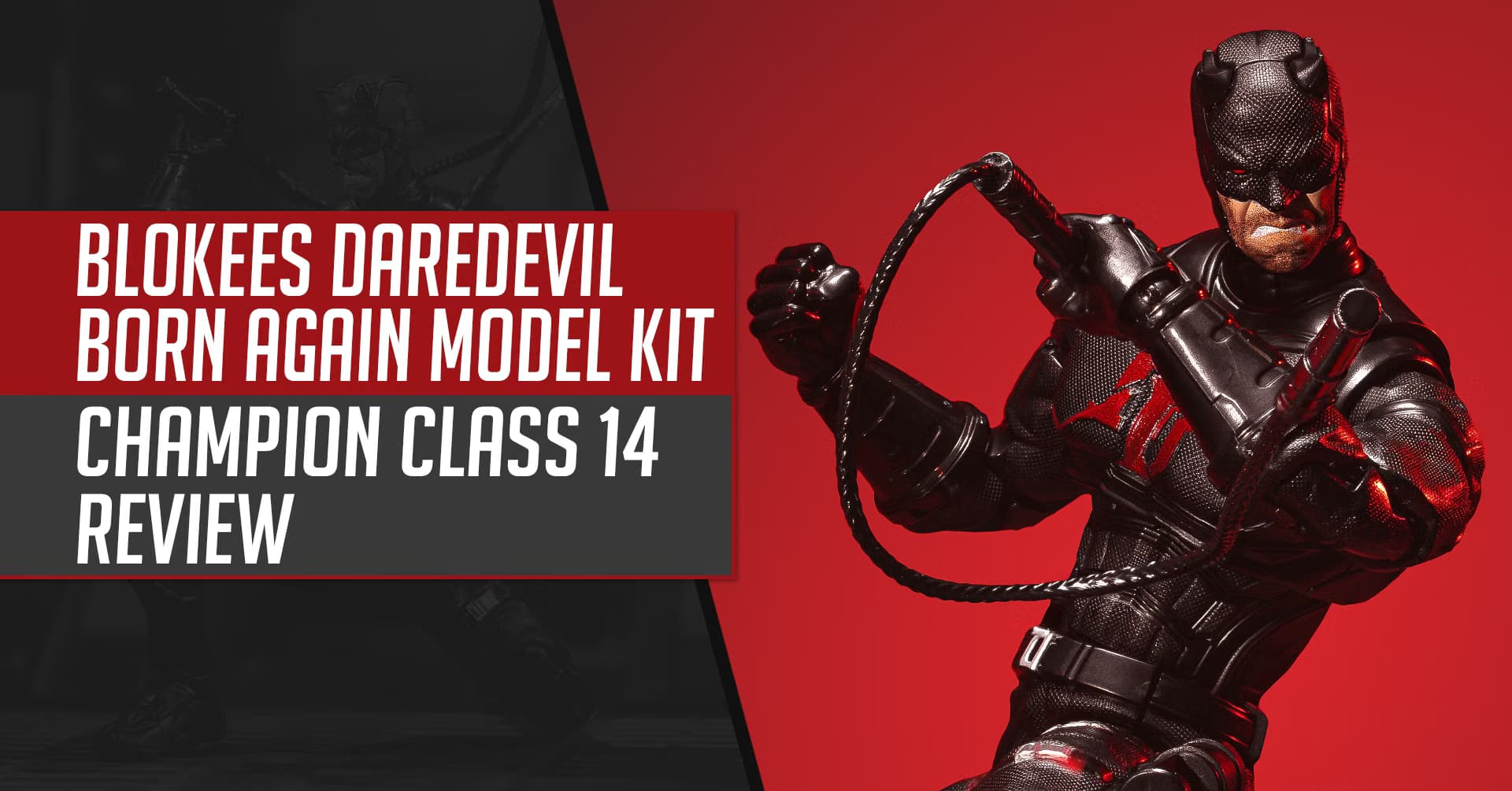 Reseña del Blokees Champion Class 14 Daredevil Model Kit
